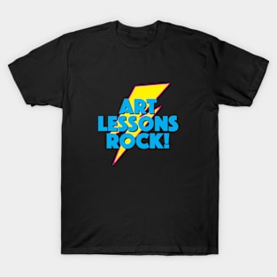 ART LESSONS ROCK! LIGHTNING LOGO SLOGAN FOR TEACHERS, LECTURERS ETC T-Shirt